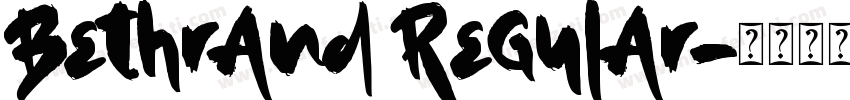 Bethrand Regular字体转换